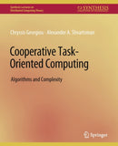 Cooperative Task-Oriented Computing : Algorithms and Complexity-9783031008771