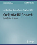 Qualitative HCI Research : Going Behind the Scenes-9783031010897