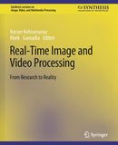 Real-Time Image and Video Processing : From Research to Reality-9783031011122