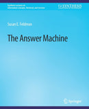 The Answer Machine-9783031011528