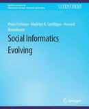 Social Informatics Evolving-9783031011696
