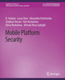 Mobile Platform Security-9783031012136
