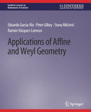 Applications of Affine and Weyl Geometry-9783031012778