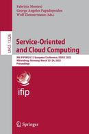 Service-Oriented and Cloud Computing : 9th IFIP WG 6.12 European Conference, ESOCC 2022, Wittenberg, Germany, March 22-24, 2022, Proceedings-9783031047176