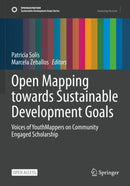 Open Mapping towards Sustainable Development Goals : Voices of YouthMappers on Community Engaged Scholarship-9783031051845