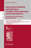Digital Human Modeling and Applications in Health, Safety, Ergonomics and Risk Management. Anthropometry, Human Behavior, and Communication : 13th International Conference, DHM 2022, Held as Part of t-9783031058899