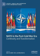 NATO in the Post-Cold War Era : Continuity and Transformation-9783031060625