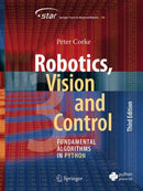 Robotics, Vision and Control : Fundamental Algorithms in Python-9783031064685