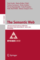 The Semantic Web : 19th International Conference, ESWC 2022, Hersonissos, Crete, Greece, May 29 - June 2, 2022, Proceedings-9783031069802