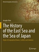 The History of the East Sea and the Sea of Japan