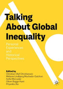 Talking About Global Inequality : Personal Experiences and Historical Perspectives-9783031080418