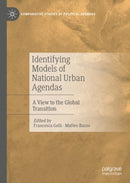 Identifying Models of National Urban Agendas : A View to the Global Transition-9783031083877