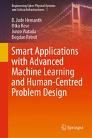 Smart Applications with Advanced Machine Learning and Human-Centred Problem Design-9783031097522