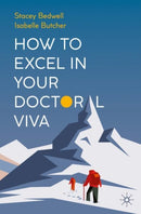 How to Excel in Your Doctoral Viva-9783031101717