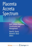 Placenta Accreta Spectrum