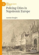 Policing Cities in Napoleonic Europe-9783031110535