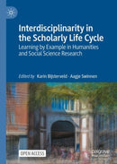 Interdisciplinarity in the Scholarly Life Cycle : Learning by Example in Humanities and Social Science Research-9783031111075