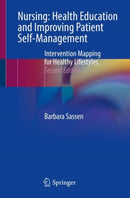 Nursing: Health Education and Improving Patient Self-Management : Intervention Mapping for Healthy Lifestyles-9783031112546