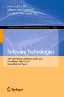 Software Technologies : 16th International Conference, ICSOFT 2021, Virtual Event, July 6-8, 2021, Revised Selected Papers-9783031115127