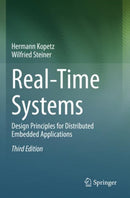 Real-Time Systems : Design Principles for Distributed Embedded Applications-9783031119941