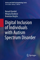Digital Inclusion of Individuals with Autism Spectrum Disorder