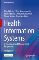 Health Information Systems : Technological and Management Perspectives-9783031123092