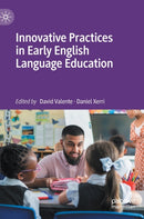 Innovative Practices in Early English Language Education-9783031129216
