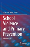 School Violence and Primary Prevention-9783031131332