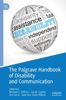 The Palgrave Handbook of Disability and Communication-9783031144462