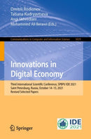 Innovations in Digital Economy : Third International Scientific Conference, SPBPU IDE 2021, Saint Petersburg, Russia, October 14-15, 2021, Revised Selected Papers-9783031149849