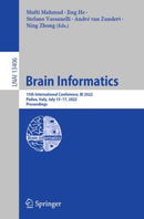 Brain Informatics : 15th International Conference, BI 2022, Padua, Italy, July 15-17, 2022, Proceedings-9783031150364