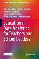 Educational Data Analytics for Teachers and School Leaders-9783031152689