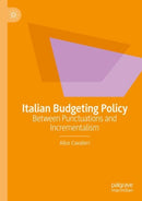 Italian Budgeting Policy : Between Punctuations and Incrementalism-9783031154461