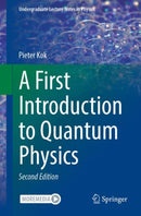 A First Introduction to Quantum Physics-9783031161643