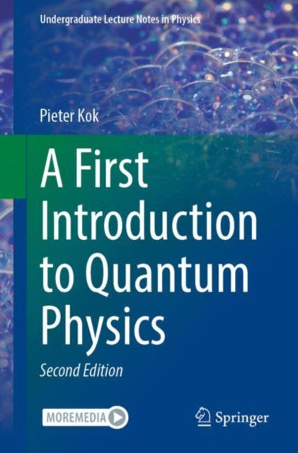 A First Introduction to Quantum Physics-9783031161643