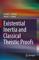 Existential Inertia and Classical Theistic Proofs-9783031193156