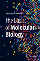 The Basics of Molecular Biology-9783031194030