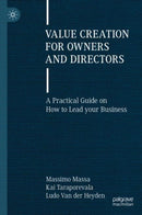 Value Creation for Owners and Directors : A Practical Guide on How to Lead your Business-9783031197253