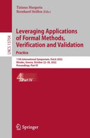 Leveraging Applications of Formal Methods, Verification and Validation. Practice : 11th International Symposium, ISoLA 2022, Rhodes, Greece, October 22-30, 2022, Proceedings, Part IV-9783031197611