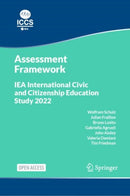 IEA International Civic and Citizenship Education Study 2022 Assessment Framework-9783031201127