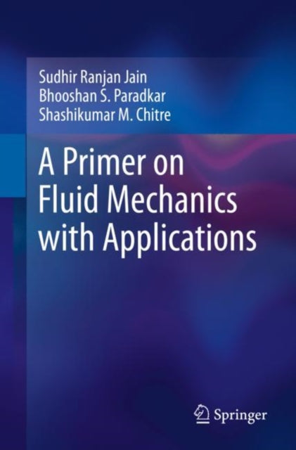 A Primer on Fluid Mechanics with Applications-9783031204869