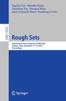 Rough Sets : International Joint Conference, IJCRS 2022, Suzhou, China, November 11-14, 2022, Proceedings-9783031212437