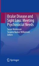 Ocular Disease and Sight Loss: Meeting Psychosocial Needs-9783031217272