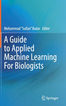 A Guide to Applied Machine Learning for Biologists-9783031222054