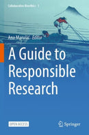 A Guide to Responsible Research-9783031224140