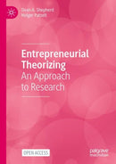 Entrepreneurial Theorizing : An Approach to Research-9783031240478