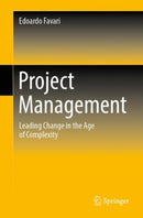 Project Management : Leading Change in the Age of Complexity-9783031250309
