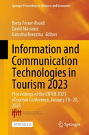 Information and Communication Technologies in Tourism 2023 : Proceedings of the ENTER 2023 eTourism Conference, January 18-20, 2023-9783031257513