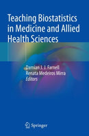 Teaching Biostatistics in Medicine and Allied Health Sciences-9783031260124