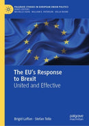 The EU's Response to Brexit : United and Effective-9783031262623